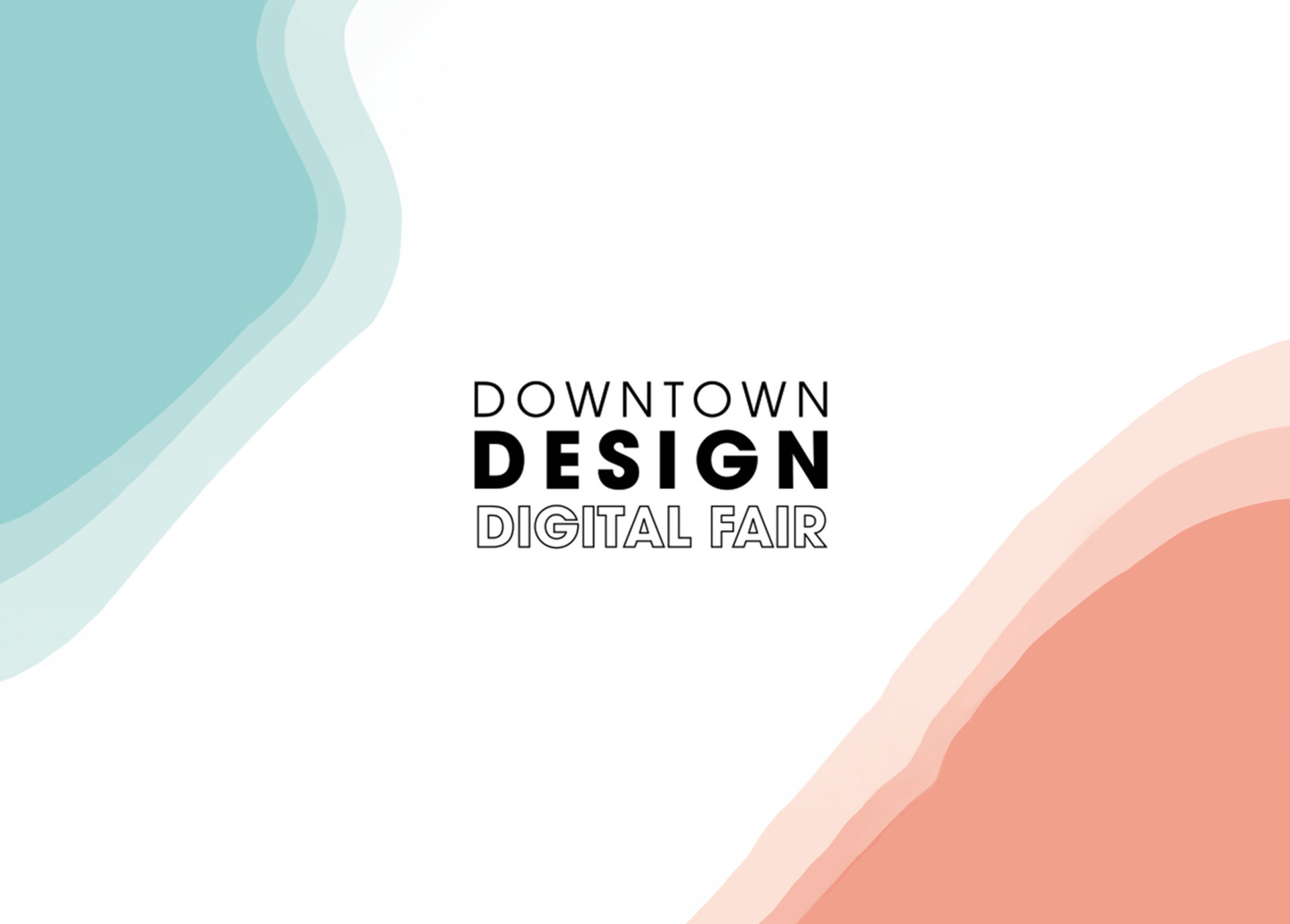 Logo Downtown Design Digital Fair su sfondo bianco con forme astratte color turchese e corallo negli angoli.
